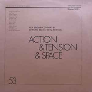 Action & Tension & Space - Rex Brown Company & WERSI-Electric-String-Orchestra