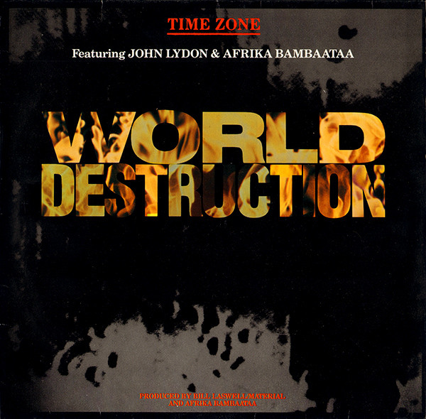 Time Zone Featuring John Lydon & Afrika Bambaataa – World 