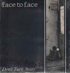 Face To Face - Don't Turn Away album cover
