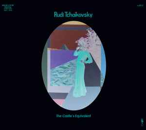 The Castle's Equivalent - Rudi Tchaikovsky