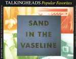 Cover of Sand In The Vaseline - Popular Favorites 1976-1992, 1992-10-28, CD