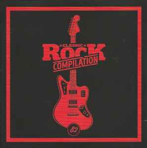 Classic Rock Compilation 82 - Various