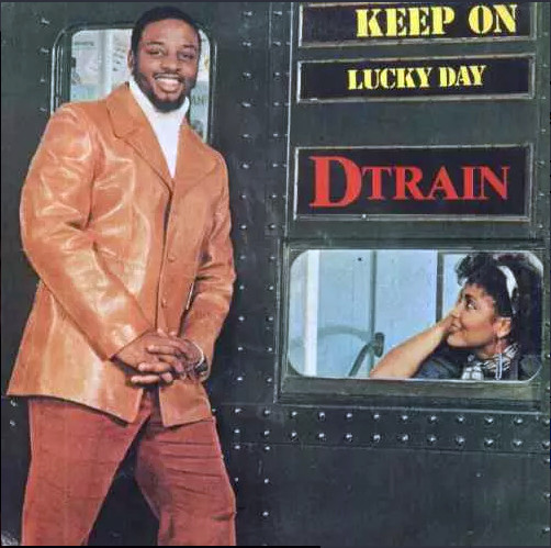 D' Train – Keep On / Lucky Day (1982, Vinyl) - Discogs