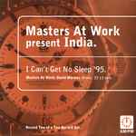 Cover of I Can't Get No Sleep '95 (Masters At Work / David Morales Mixes), 1995-07-24, Vinyl