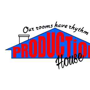 Production House