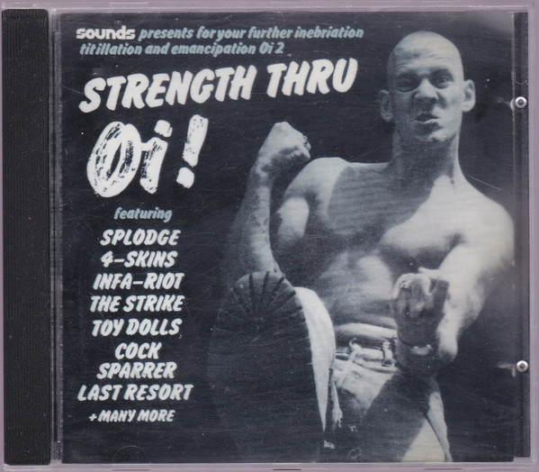 Various - Strength Thru Oi ! | Releases | Discogs