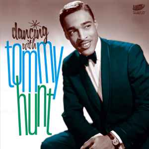 Tommy Hunt - Dancing With Tommy Hunt