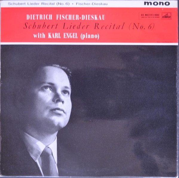 télécharger l'album Schubert, Dietrich FischerDieskau With Karl Engel - Schubert Lieder Recital No 6