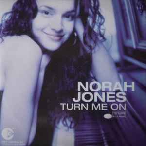 Norah Jones - Turn Me On | Releases | Discogs