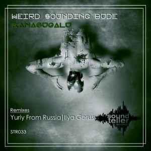 Weird Sounding Dude - Kanasugalu album cover
