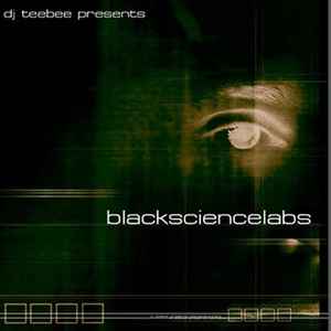 DJ Teebee* - Blacksciencelabs
