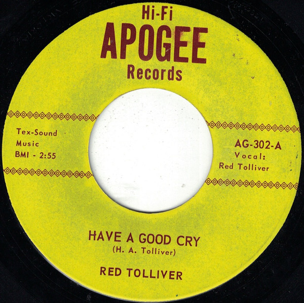 last ned album Red Tolliver - Have A Good Cry