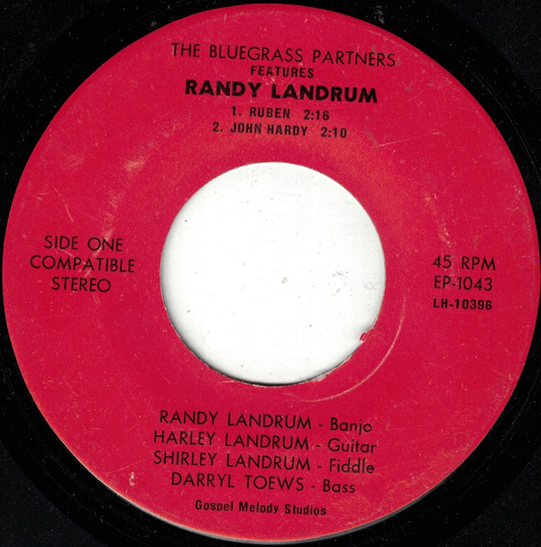 ladda ner album Download The Bluegrass Partners Featuring Randy Landrum - The Bluegrass Partners Features Randy Landrum album