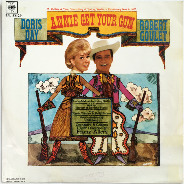 baixar álbum Doris Day, Robert Goulet - Annie Get Your Gun