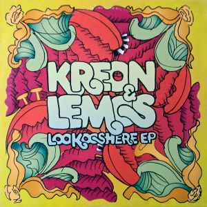 Kreon & Lemos - Lookooshere EP album cover