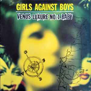Girls Against Boys - Venus Luxure No.1 Baby album cover