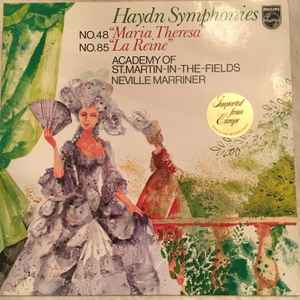 Joseph Haydn - Haydn Symphonies (No. 48 "Maria Theresa" / No. 85 "La Reine")