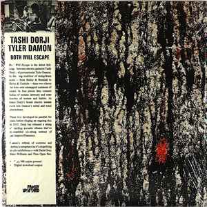 Tashi Dorji - Both Will Escape