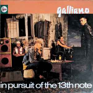 Galliano - In Pursuit Of The 13th Note album cover