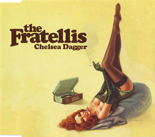 The Fratellis ‎ Chelsea Dagger 8インチレコード - 洋楽