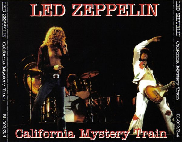 Led Zeppelin – California Mystery Train (CD) - Discogs