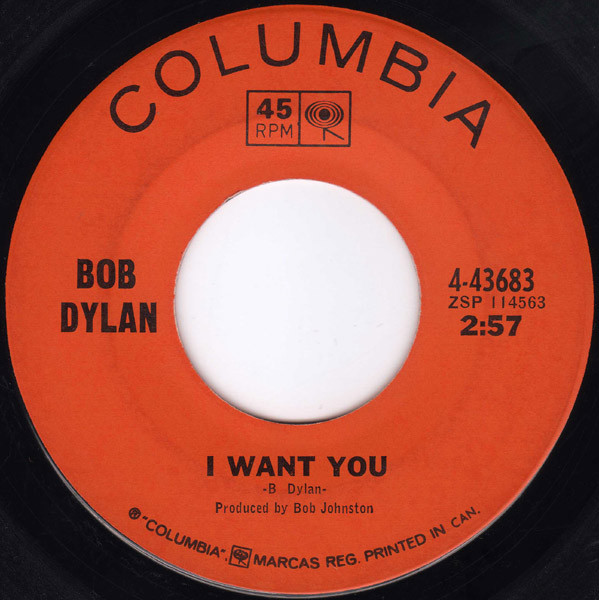 Bob Dylan – I Want You (1966, Terre Haute Pressing, Vinyl) - Discogs