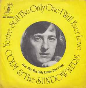 Colm & The Sundowners - You're Still The Only One album cover