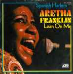 Cover of Spanish Harlem / Lean On Me, 1971, Vinyl