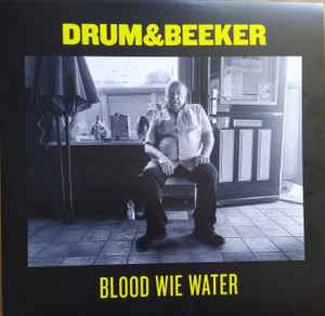 Drum&Beeker - Blood Wie Water album cover