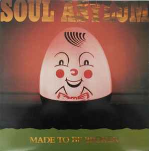 Soul Asylum (2) - Made To Be Broken album cover