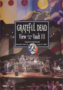 Grateful Dead – View From The Vault III (2002, DVD) - Discogs