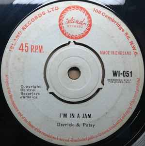 Derrick And Patsy - I'm In A Jam / Blazing Fire