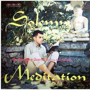 The Paul Bley Quartet – Solemn Meditation (1957, Vinyl) - Discogs