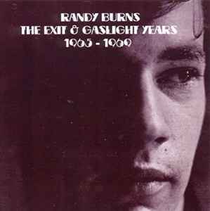 Randy Burns (2) - The Exit & Gaslight Years 1965-1969  アルバムカバー