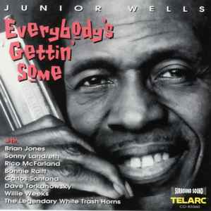 Junior Wells - Everybody's Gettin' Some