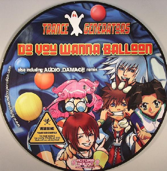 Trance Generators – Do You Balloon (2006, - Discogs