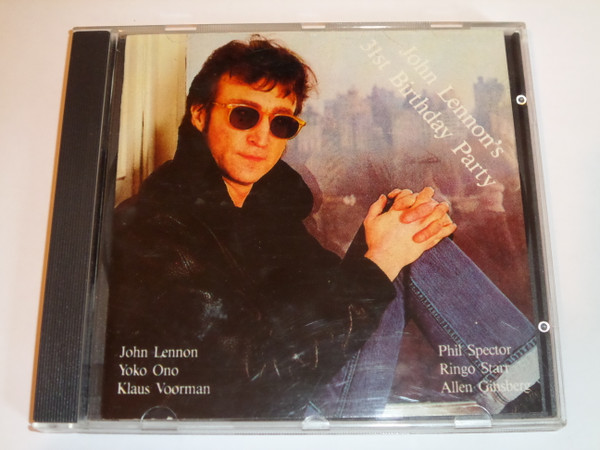 John Lennon – John Lennon's 31st Birthday Party (CD) - Discogs