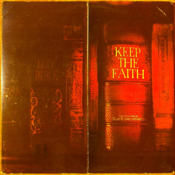 Black Oak Arkansas - Keep The Faith | Releases | Discogs