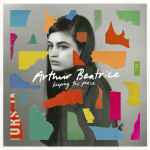 Arthur Beatrice Keeping The Peace 2016 CD Discogs