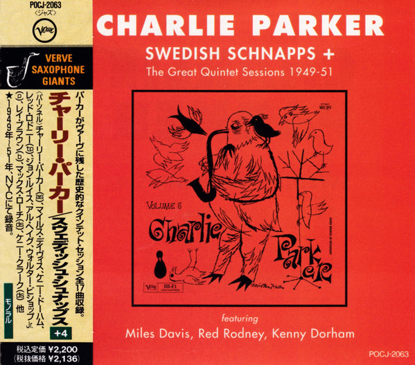 Charlie Parker And His Orchestra Swedish Schnapps Releases Discogs