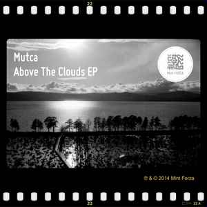 Mutca - Above the Clouds EP album cover