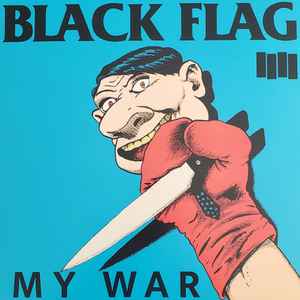 Black Flag - My War album cover