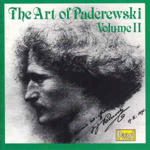 Ignacy Jan Paderewski - The Art Of Paderewski Volume II album cover