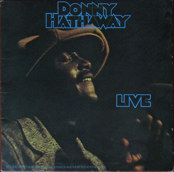 Donny Hathaway – Live (Gatefold, Vinyl) - Discogs