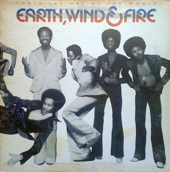 Earth, Wind & Fire – That's The Way Of The World (1975, Vinyl 