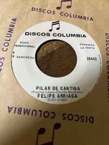 Felipe Arriaga - Pilar De Cantina / El Ultimo Brindis album cover