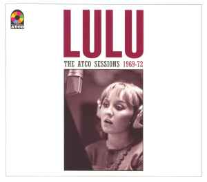 The Atco Sessions 1969-72 - Lulu