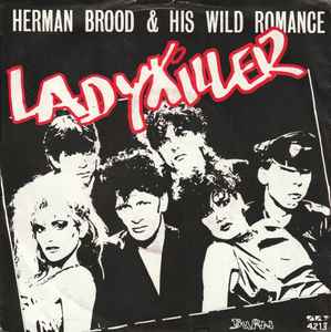 Herman Brood & His Wild Romance - Lady Killer 