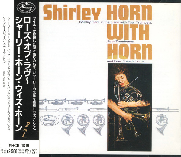 Shirley Horn – Loads Of Love/Shirley Horn With Horns (1990, CD 