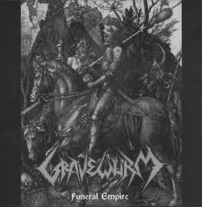 Gravewürm - Funeral Empire